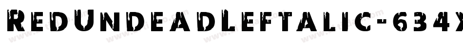 RedUndeadLeftalic-634x字体转换