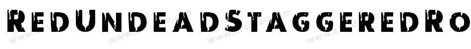 RedUndeadStaggeredRotalic-r6yA字体转换