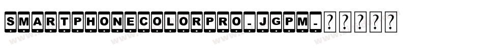 SmartphoneColorPro-Jgpm字体转换