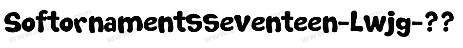 Softornamentsseventeen-Lwjg字体转换