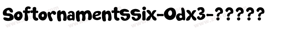 Softornamentssix-Odx3字体转换