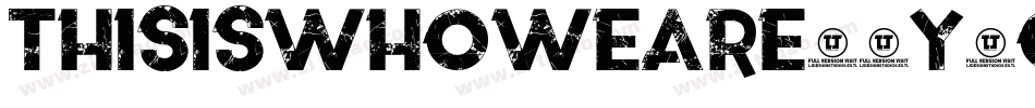 ThisIsWhoWeAre-2y0o字体转换