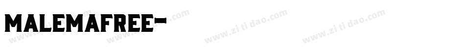 malemafree字体转换