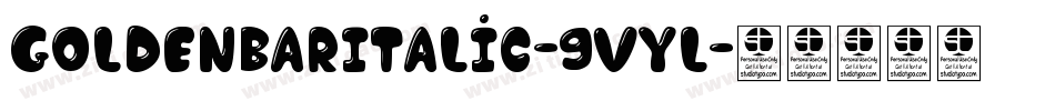 GoldenBarItalic-9VYL字体转换