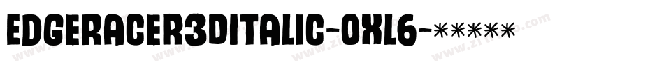 EdgeRacer3DItalic-OXl6字体转换