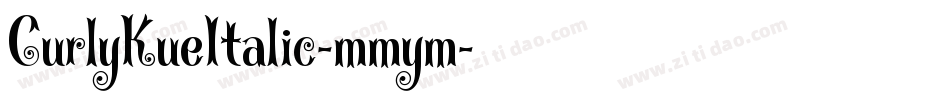 CurlyKueItalic-mmym字体转换