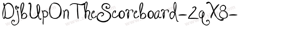 DjbUpOnTheScoreboard-2qX8字体转换
