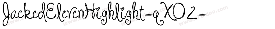 JackedElevenHighlight-qXO2字体转换