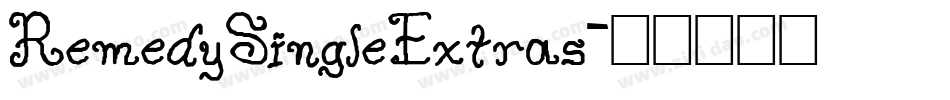RemedySingleExtras字体转换