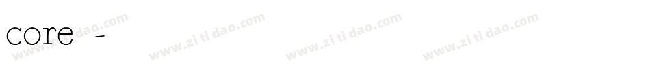 core字体字体转换
