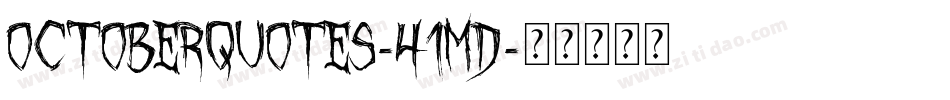 OctoberQuotes-41MD字体转换
