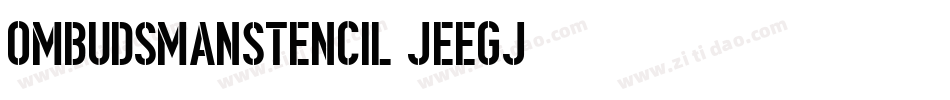 OmbudsmanStencil-jEEGj字体转换