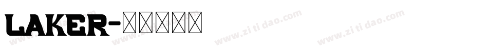 laker字体转换