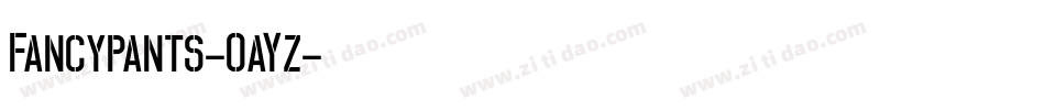 Fancypants-0aYz字体转换