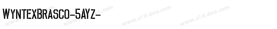 WyntexBrasco-5AYz字体转换