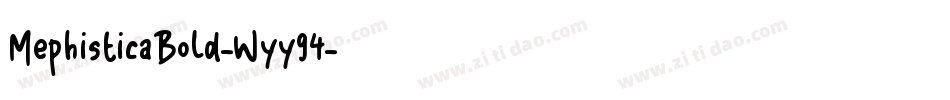 MephisticaBold-Wyy94字体转换
