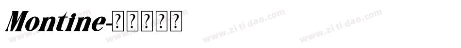 Montine字体转换