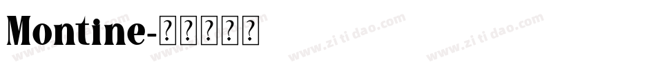 Montine字体转换