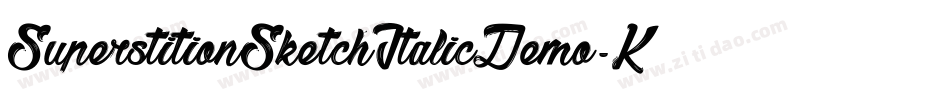 SuperstitionSketchItalicDemo-K7WLD字体转换