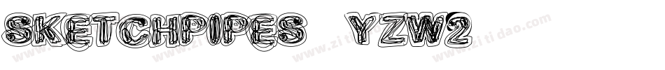 Sketchpipes-YzW2字体转换