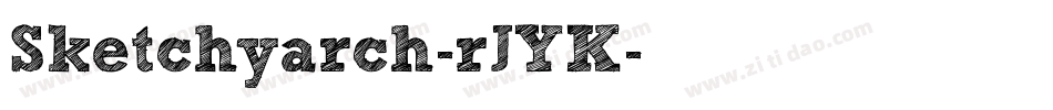 Sketchyarch-rJYK字体转换