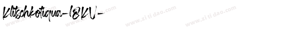 Klitschkotiqua-l8KV字体转换