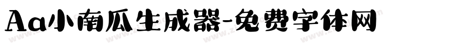 Aa小南瓜生成器字体转换
