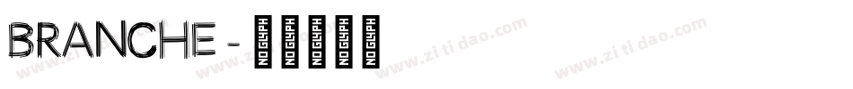 BRANCHE字体转换
