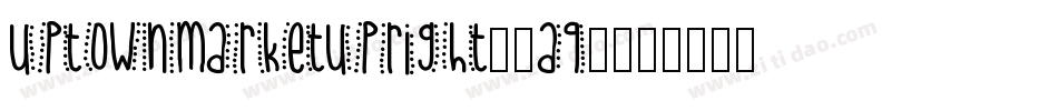 UptownMarketUpright-9aq2字体转换