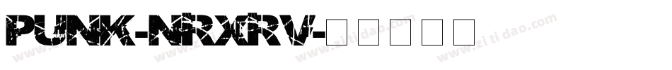 Punk-nRxrV字体转换