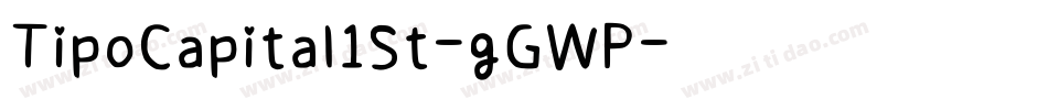 TipoCapital1St-gGWP字体转换