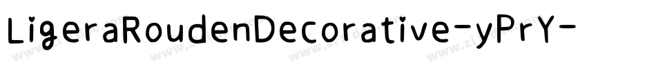 LigeraRoudenDecorative-yPrY字体转换