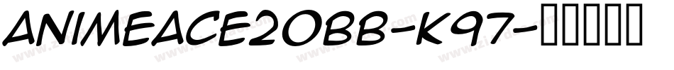 AnimeAce20Bb-K97字体转换