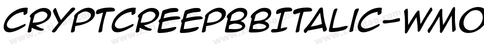 CryptcreepBbItalic-wMO2字体转换