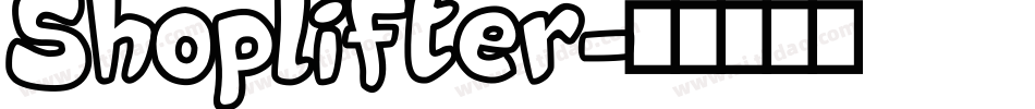 Shoplifter字体转换