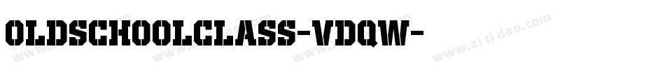OldSchoolClass-VDqw字体转换