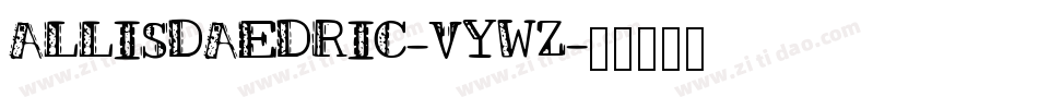 AllisDaedric-VYWz字体转换