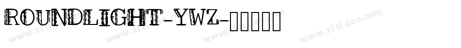RoundLight-3YWz字体转换