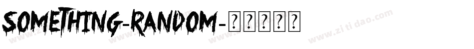 Something-Random字体转换