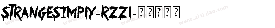StrangeSimply-Rzzl字体转换
