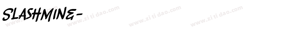 Slashmine字体转换