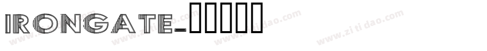 IRONGATE字体转换