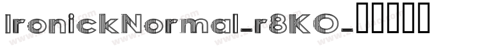 IronickNormal-r8KO字体转换