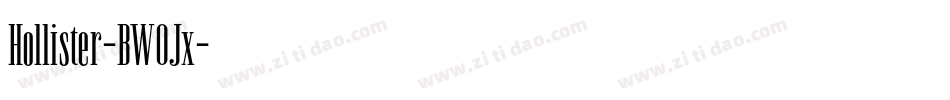 Hollister-BW0Jx字体转换