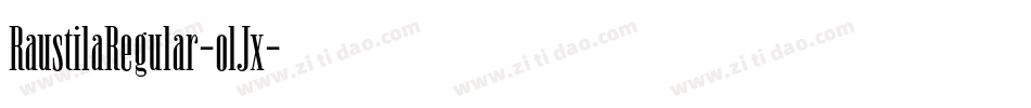 RaustilaRegular-olJx字体转换 RaustilaRegular-olJx字体转换