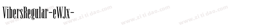 VibersRegular-eWJx字体转换
