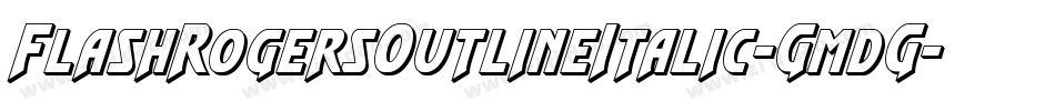 FlashRogersOutlineItalic-GmdG字体转换