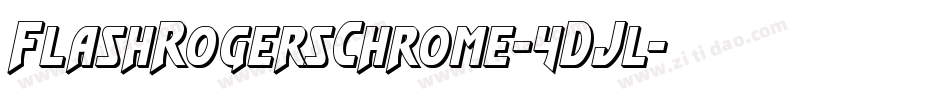 FlashRogersChrome-4DJl字体转换