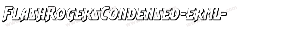 FlashRogersCondensed-erml字体转换