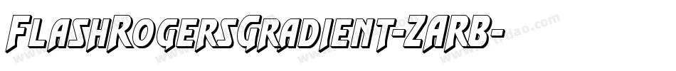 FlashRogersGradient-ZARB字体转换